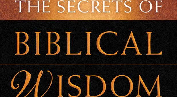 The Secrets of Biblical Wisdom