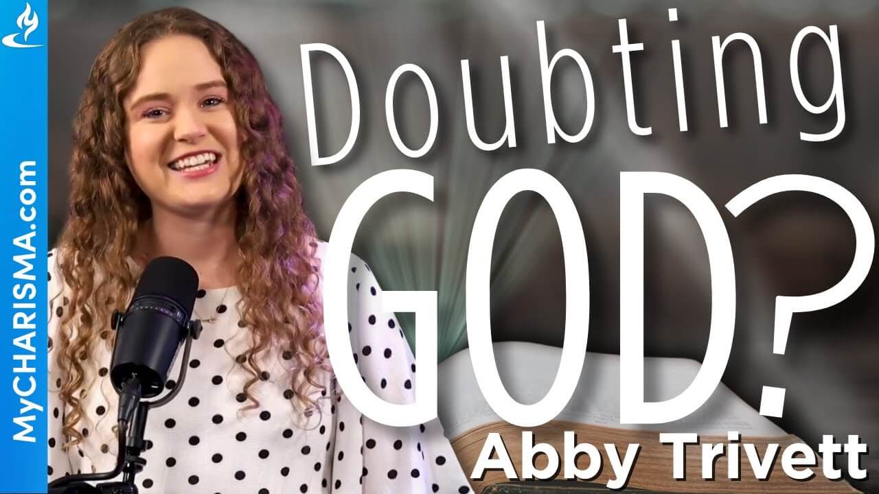Doubting God? 4 Verses to Cling to When You Need to Trust Him